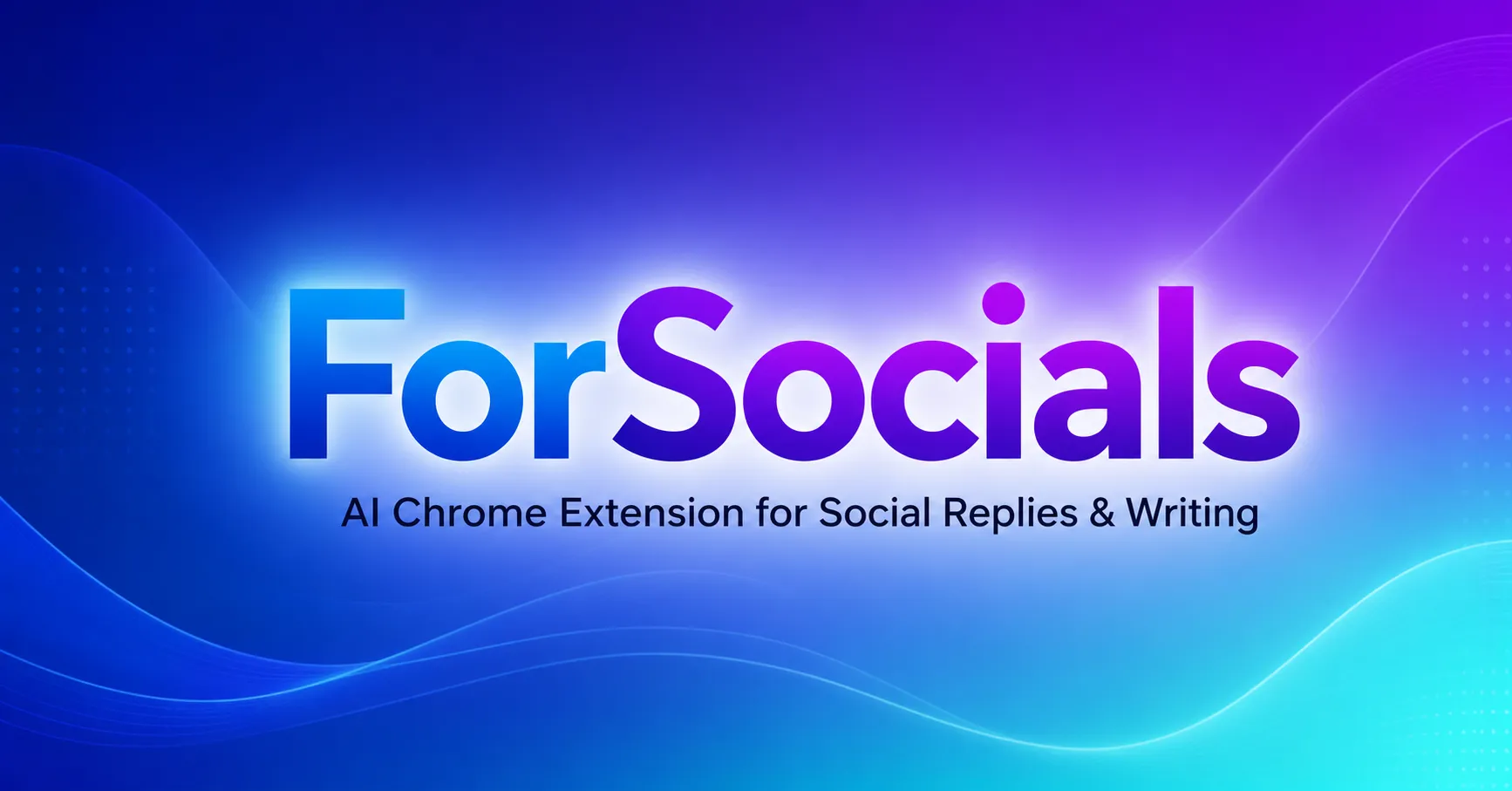 ForSocials AI Chrome extension for social replies and writing