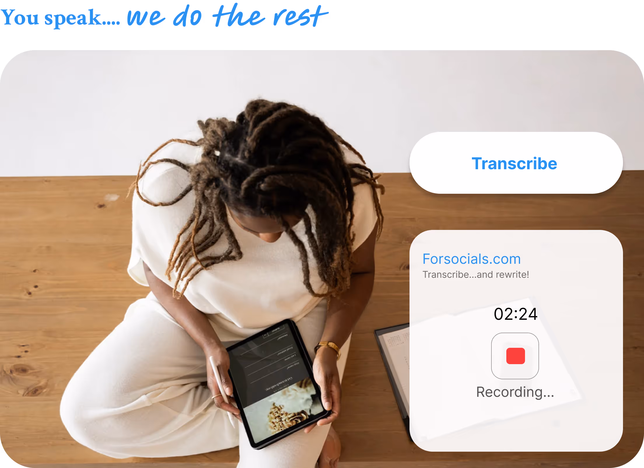 Interface showing voice transcription in progress